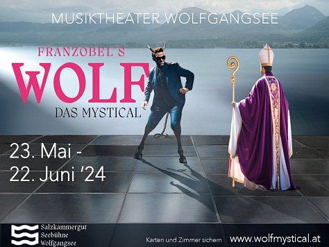 WOLF - Das Mystical am Wolfgangsee