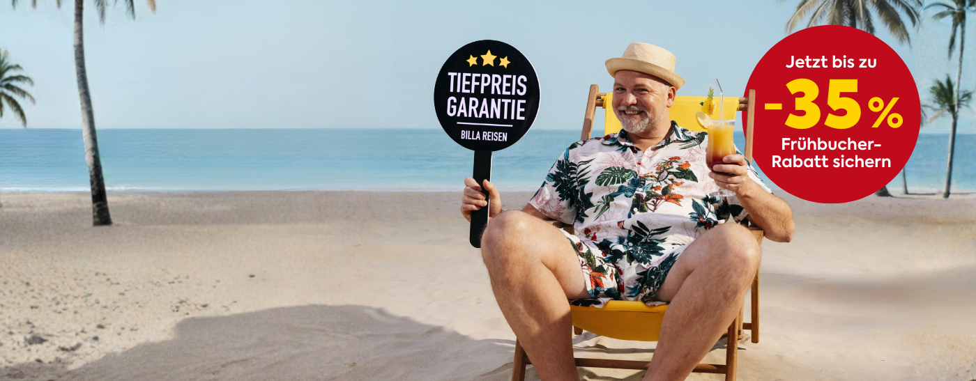 Früh buchen und bei Ihrem nächsten Urlaub sparen